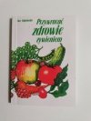 PRZYWRACAĆ ZDROWIE ŻYWIENIEM - Ewa Dąbrowska 2016