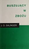 BUSZUJĄCY W ZBOŻU - J. D. Salinger