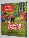 BOLEK I LOLEK W PUSZCZACH KANADY 1988