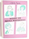 UCZYMY SIĘ JĘZYKA ROSYJSKIEGO - Mikołaj Czyrko 1975
