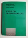 WSTĘP DO PRAWOZNAWSTWA - Andrzej Korybski i inni 