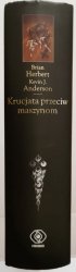 DIUNA: Krucjata przeciw maszynom - B. Herbert, K.J. Anderson