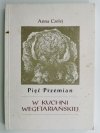 PIĘĆ PRZEMIAN. W KUCHNI WEGETARIAŃSKIEJ - Anna Czelej