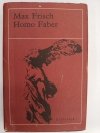 HOMO FABER - Max Frisch