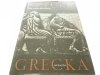 SZTUKA GRECKA ARCHAICZNA - M. L. Bernhard 1989