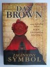 ZAGINIONY SYMBOL - Dan Brown