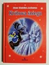 KRÓLOWA ŚNIEGU - Hans Christian Andersen 
