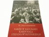 NARÓD W NAUCZANIU KARDYNAŁA STEFANA WYSZYŃSKIEGO