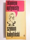 ZDANIEM OPTYMISTY, ZDANIEM PESYMISTY - Szymon Kobyliński, Eryk Lipiński 1977