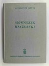 SŁOWNIK KASZUBSKI - Aleksander Labuda