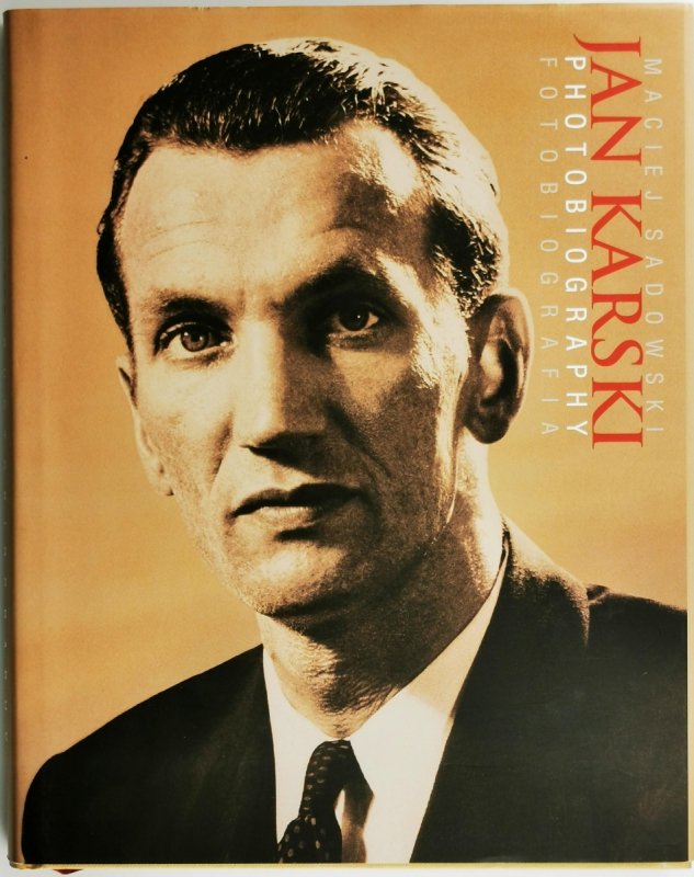 JAN KARSKI - Maciej Sadowski