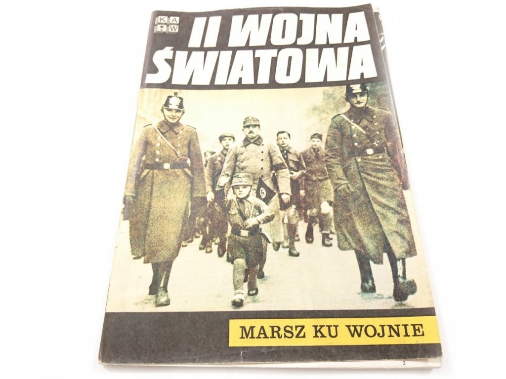 II WOJNA ŚWIATOWA. MARSZ KU WOJNIE 1980 - Powieści historyczne