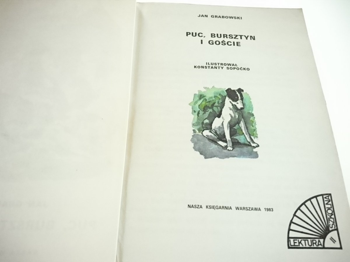 PUC, BURSZTYN I GOŚCIE - Jan Grabowski 1983 - Bajki i wierszyki - DLA