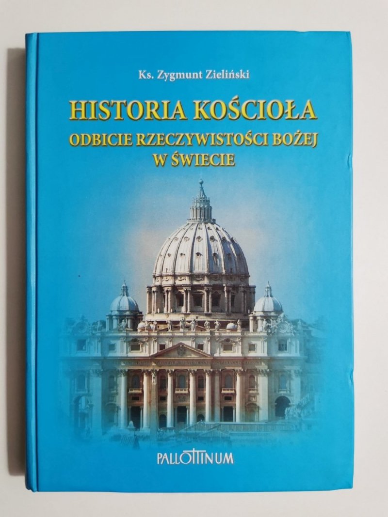 HISTORIA KOŚCIOŁA. ODBICIE RZECZYWISTOŚCI BOŻEJ W ŚWIECIE 2011