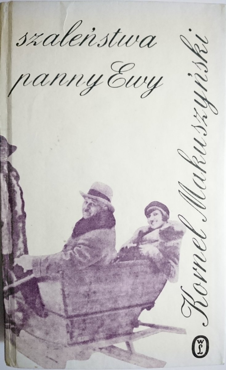 SZALEŃSTWA PANNY EWY - Kornel Makuszyński 1981
