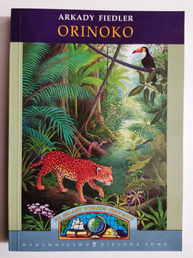 ORINOKO - Arkady Fiedler