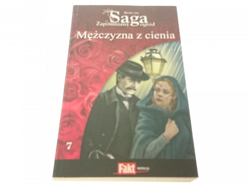 SAGA ZAPOMNIANY OGRÓD TOM 7 MĘŻCZYZNA Z CIENIA