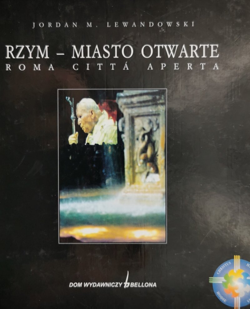 RZYM MIASTO OTWARTE - Jordan M. Lewandowski