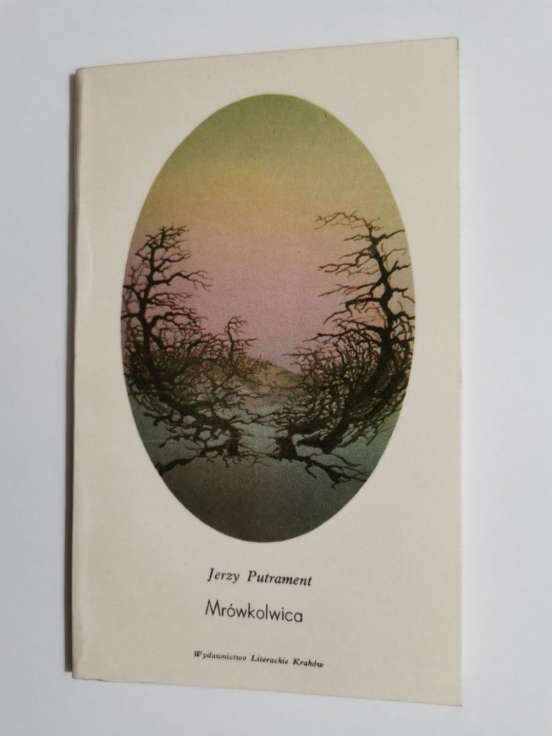 MRÓWKOLWICA - Jerzy Putrament 1979