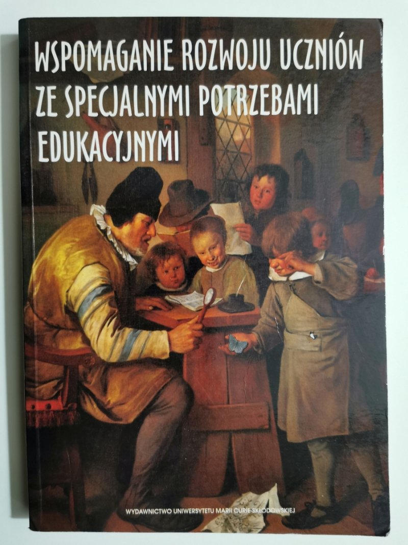 WSPOMAGANIE ROZWOJU UCZNIÓW ZE SPECJALNYMI POTRZEBAMI EDUKACYJNYMI