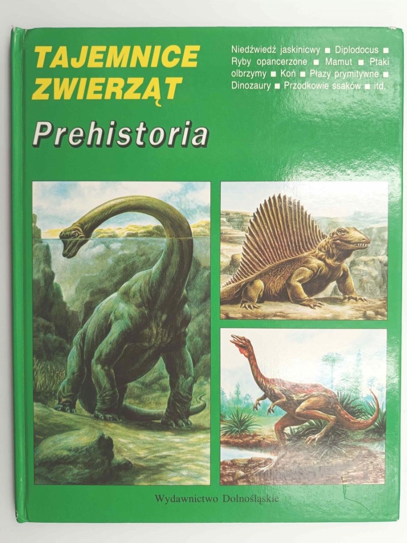 TAJEMNICE ZWIERZĄT. PREHISTORIA