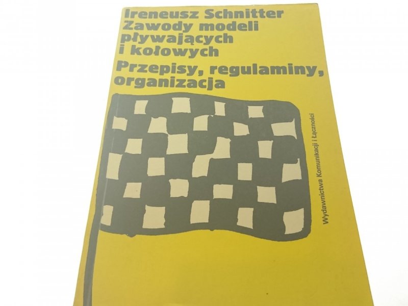 ZAWODY MODELI PŁYWAJĄCYCH I KOŁOWYCH - Schnitter