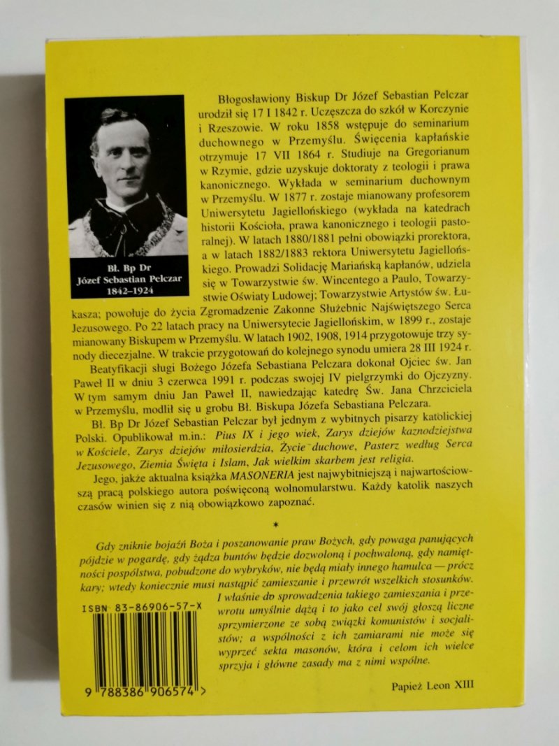MASONERIA. JEJ ISTOTA, ZASADY, DĄŻNOŚCI, POCZĄTKI… - Józef Sebastian Pelczar