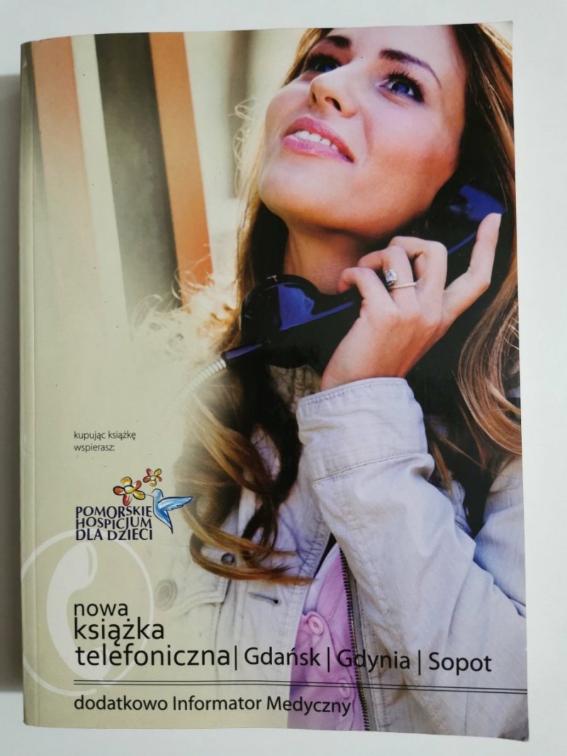 NOWA KSIĄŻKA TELEFONICZNA. GDAŃSK GDYNIA SOPOT 