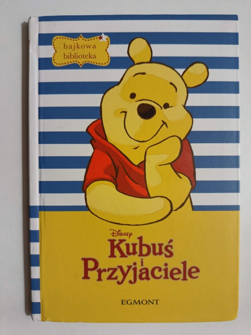KUBUŚ I PRZYJACIELE - A. A. Milne