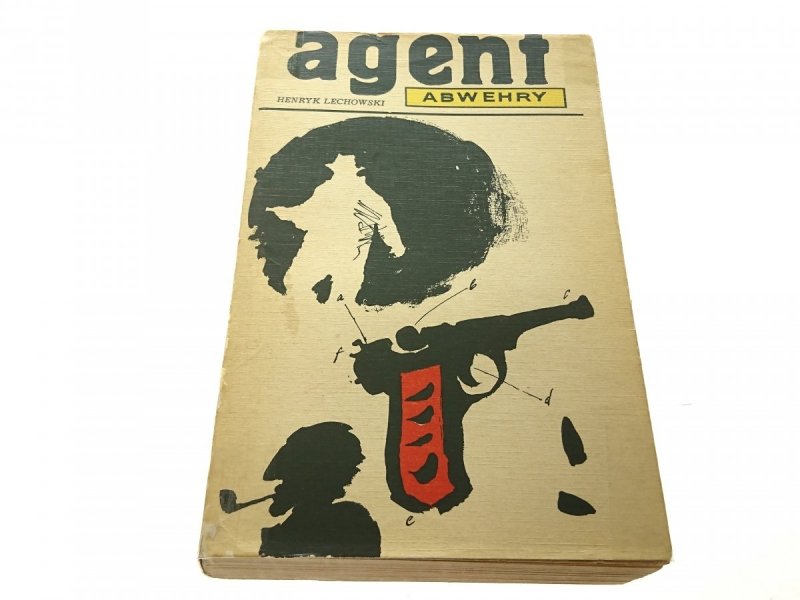 AGENT ABWEHRY - Henryk Lechowski 1967