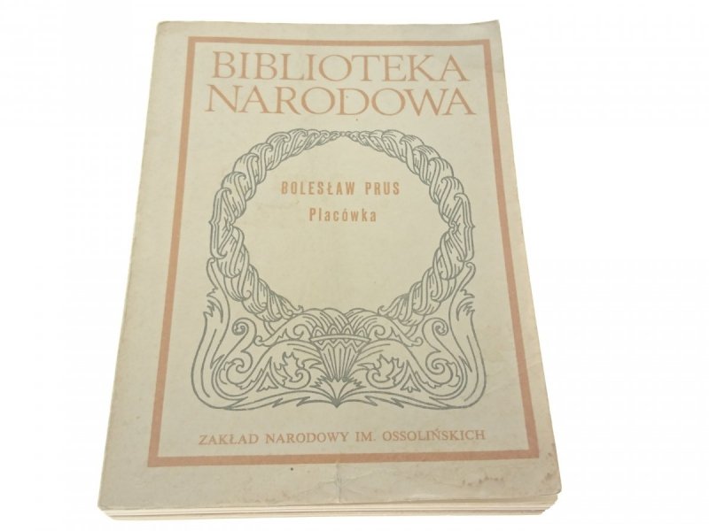 PLACÓWKA - Bolesław Prus (1987)
