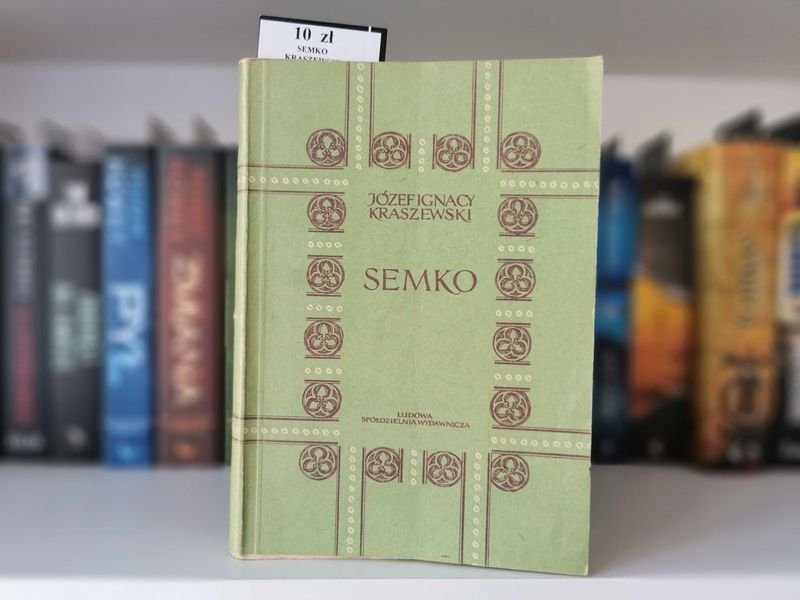 SEMKO - Józef Ignacy Kraszewski
