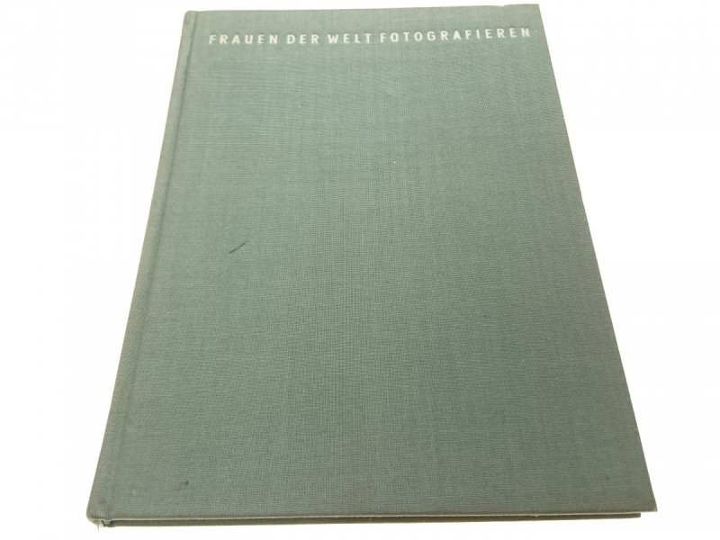FRAUEN DER WELT FOTOGRAFIEREN - Rita Maahs (1964)
