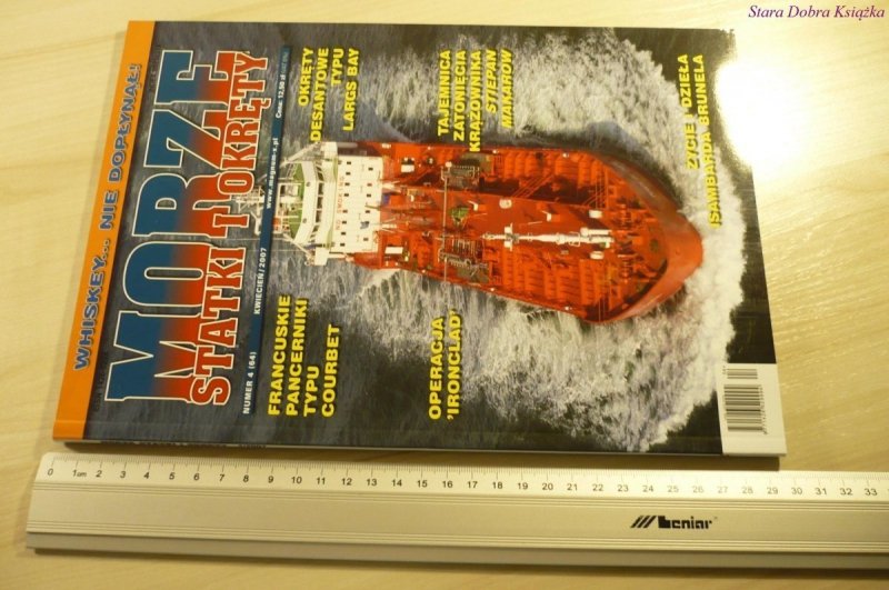 MORZE STATKI I OKRĘTY NUMER 4 (64) KWIECIEŃ/2007