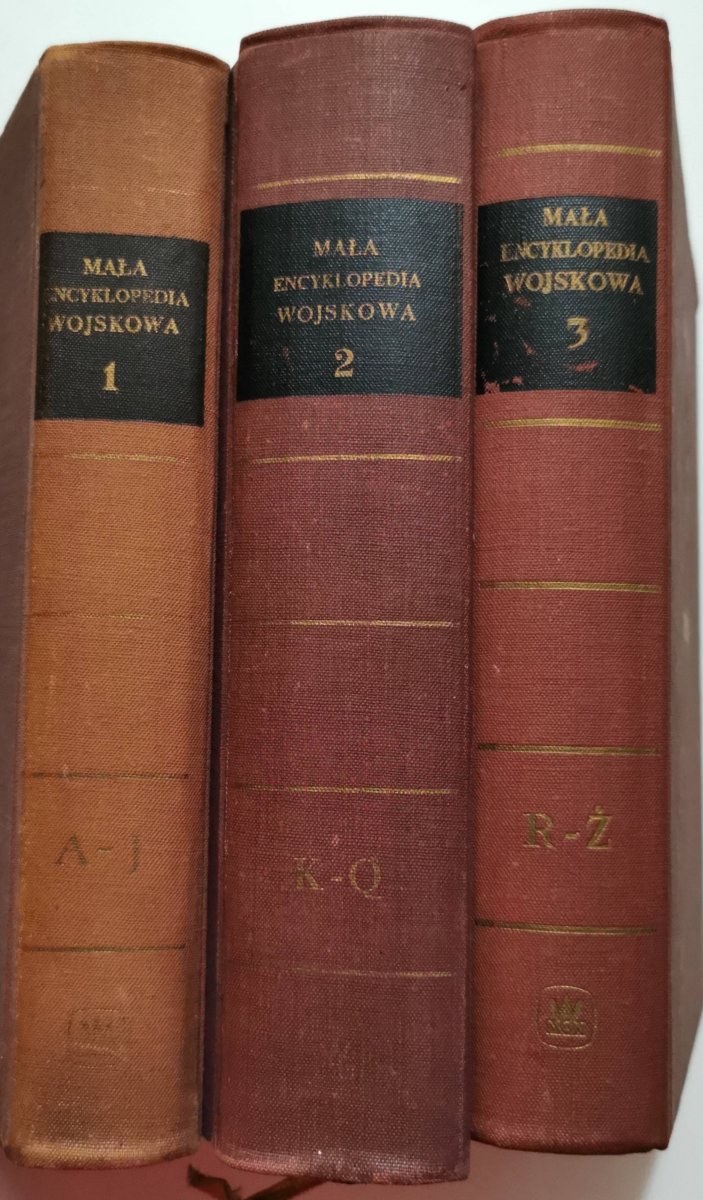MAŁA ENCYKLOPEDIA WOJSKOWA TOM 1-3