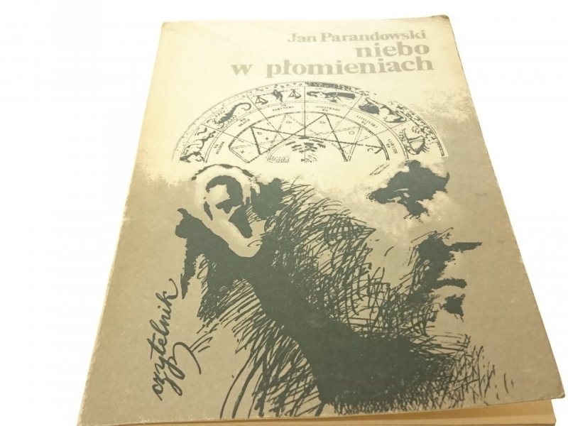 NIEBO W PŁOMIENIACH - Jan Parandowski 1985