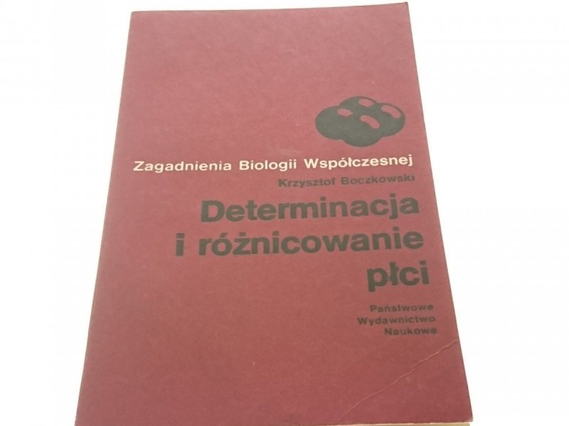 DETERMINACJA I RÓŻNICOWANIE PŁCI Boczkowski