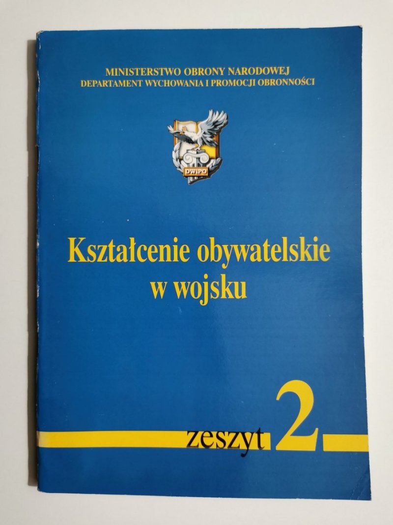 KSZTAŁCENIE OBYWATELSKIE W WOJSKU ZESZYT 2 