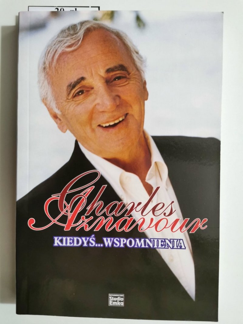 CHARLES AZNAVOUR. KIEDYŚ... WSPOMNIENIA 