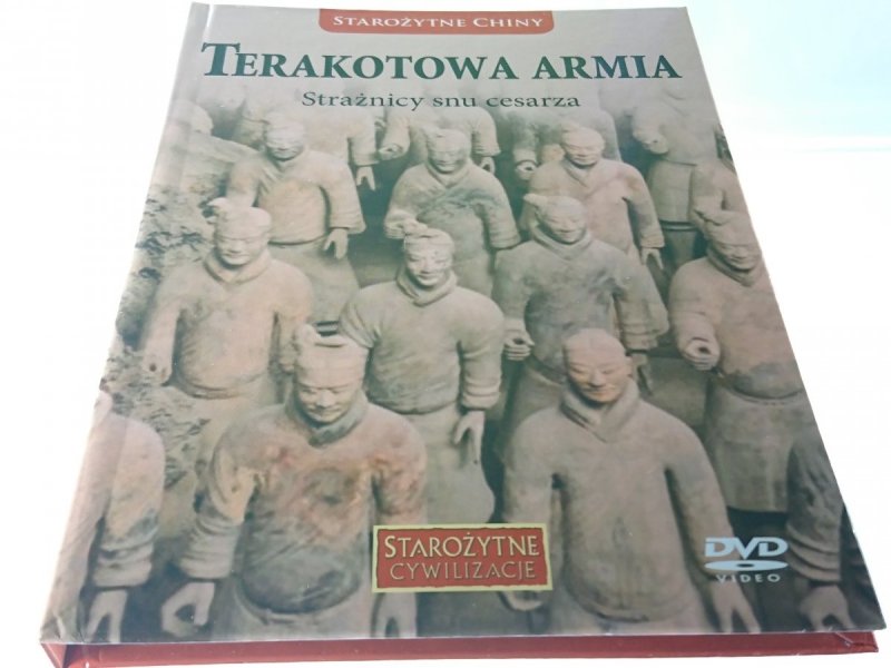 STAROŻYTNE CYWILIZACJE TOM 12 TERAKOTOWA ARMIA
