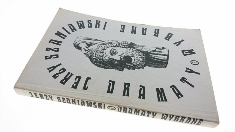 DRAMATY WYBRANE - Jerzy Szaniawski 1987