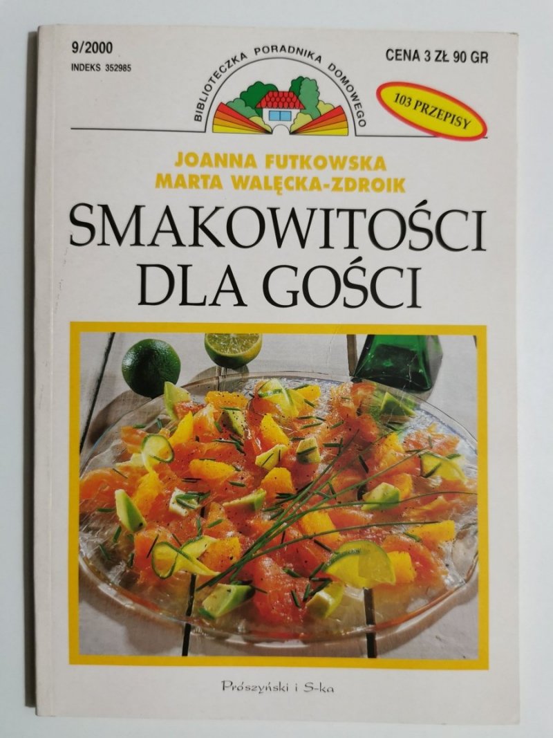 SMAKOWITOŚCI DLA GOŚCI - Joanna Futkowska 