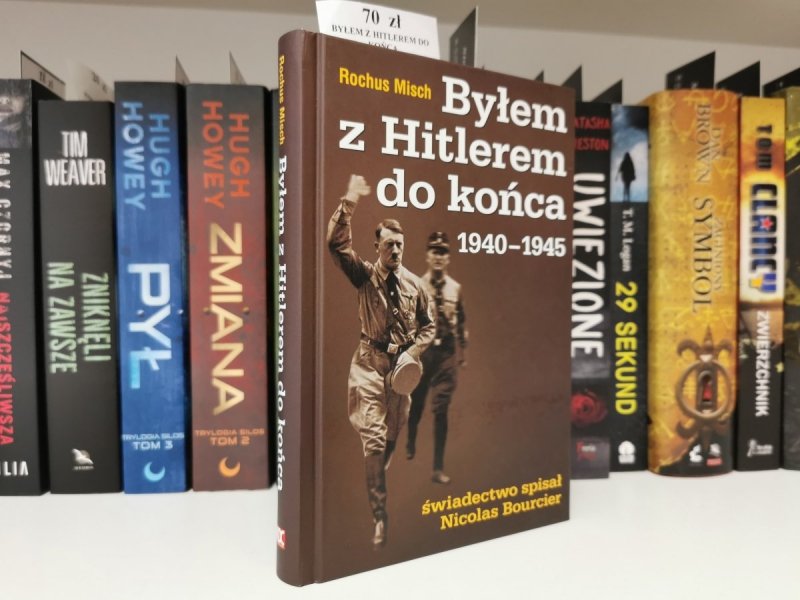 Byłem z Hitlerem do końca 1940-1945 - Rochus Misch
