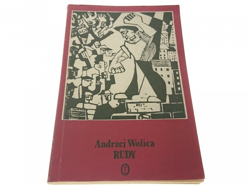 RUDY - Andrzej Wolica 1985