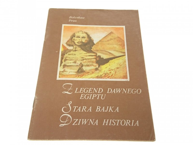 Z LEGEND DAWNEGO EGIPTU - Bolesław Prus (1986)