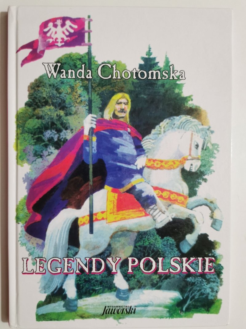 LEGENDY POLSKIE - Wanda Chotomska