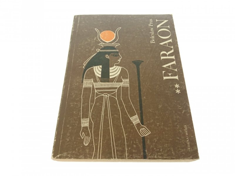 FARAON TOM II - Bolesław Prus 1981