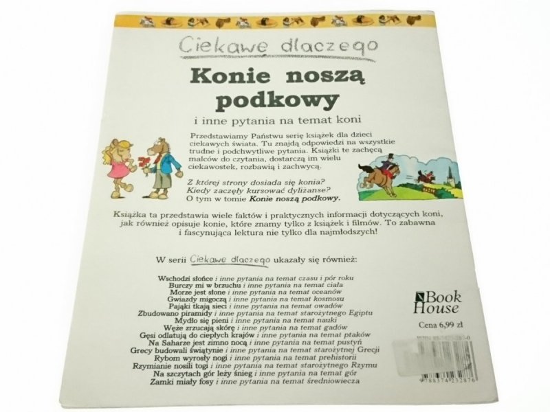 CIEKAWE DLACZEGO. KONIE NOSZĄ PODKOWY Jackie Gaff