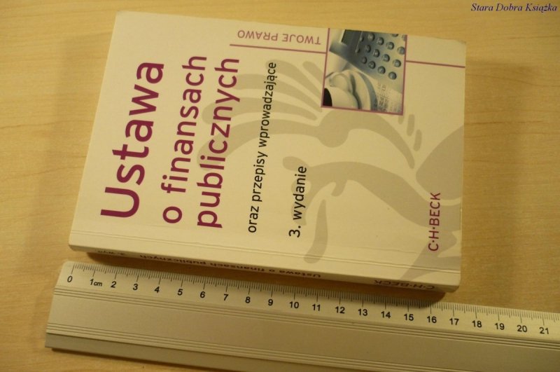 USTAWA O FINANSACH PUBLICZNYCH ORAZ PRZEPISY 2010