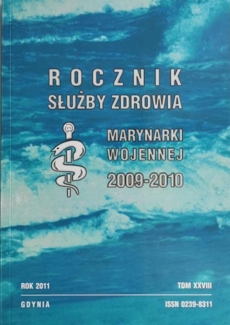 ROCZNIK SŁUŻBY ZDROWIA TOM XXVIII 2009 – 2010
